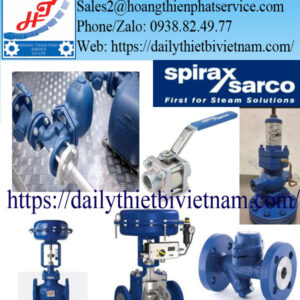 Đại lý phân phối Spirax Sarco tại Việt Nam