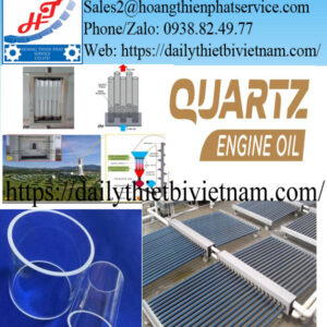Ống Thạch Anh (Quartz) dùng cho Các Nhà Máy Năng Lượng Mặt Trời