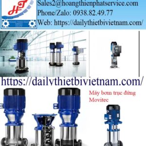 Máy bơm trục đứng Movitec